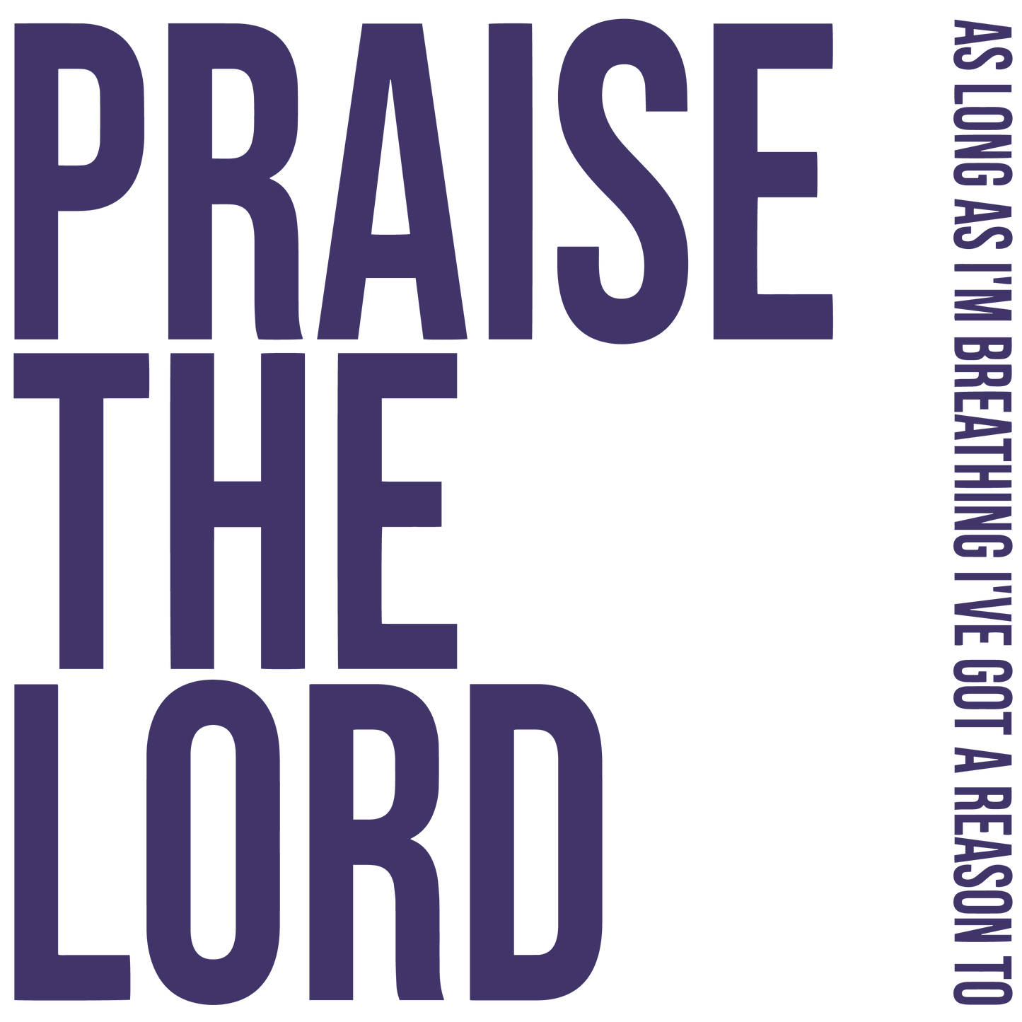 Praise the Lord