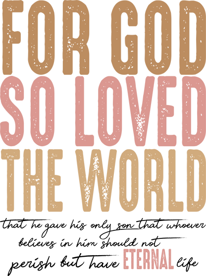 For God So Loved