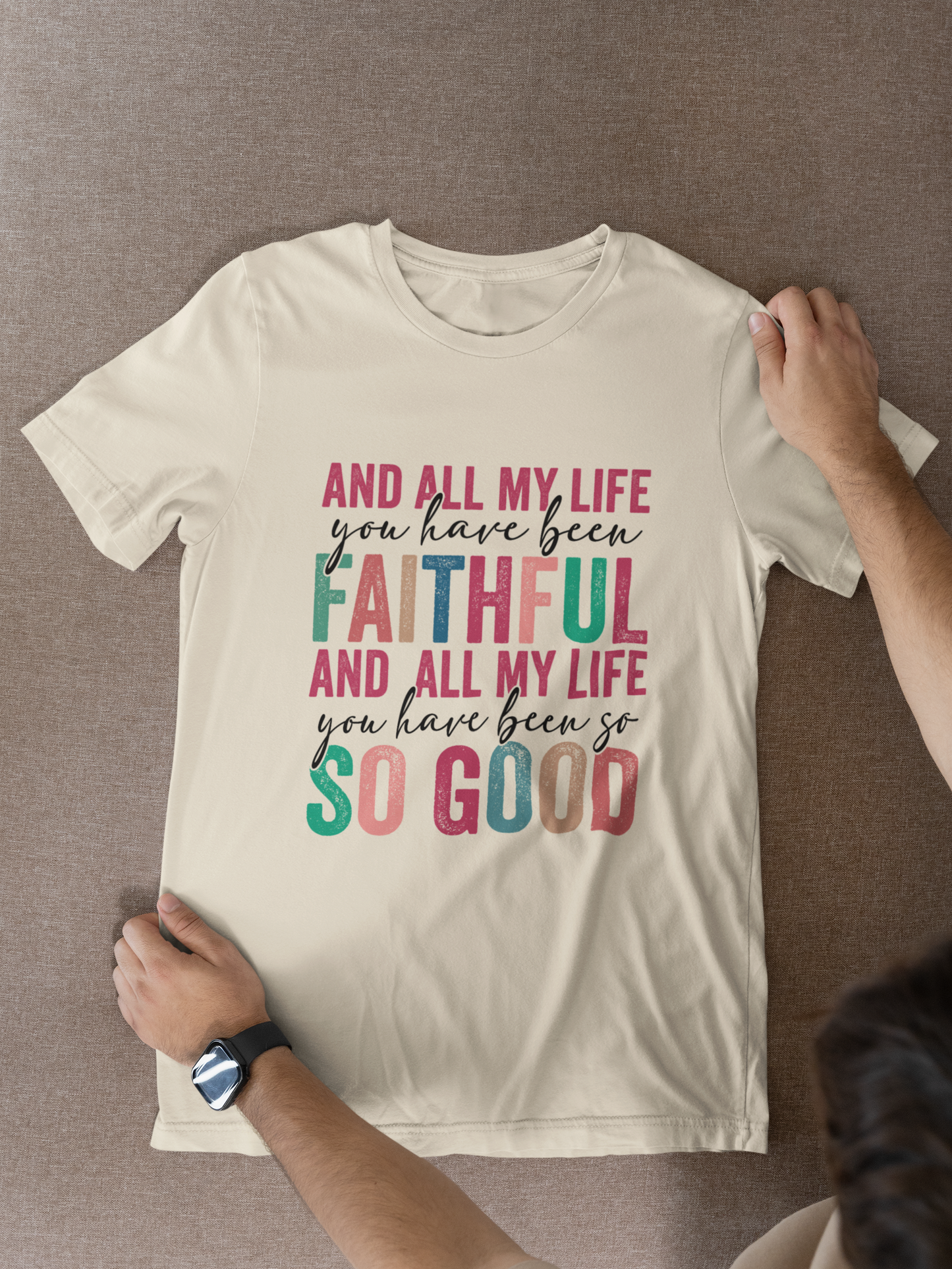 You Have Been Faithful