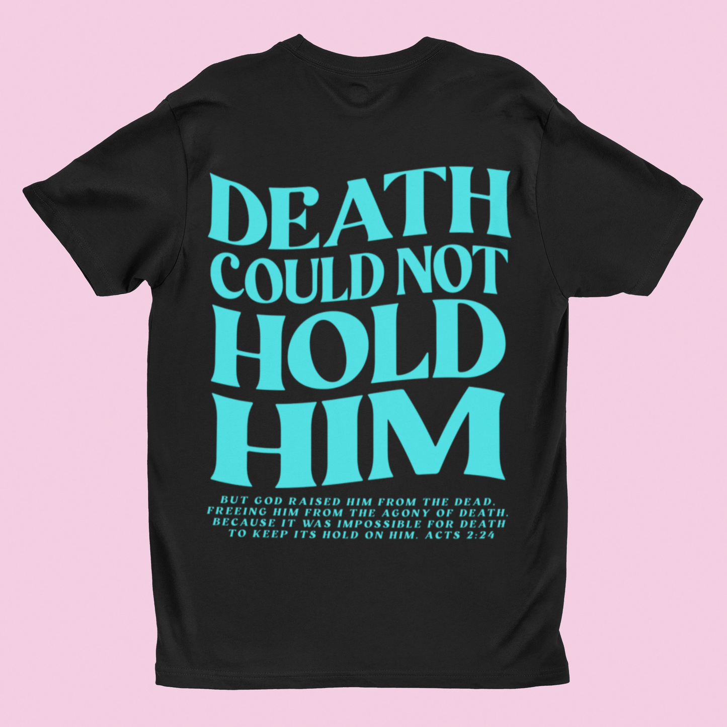 Death Could Not Hold Him