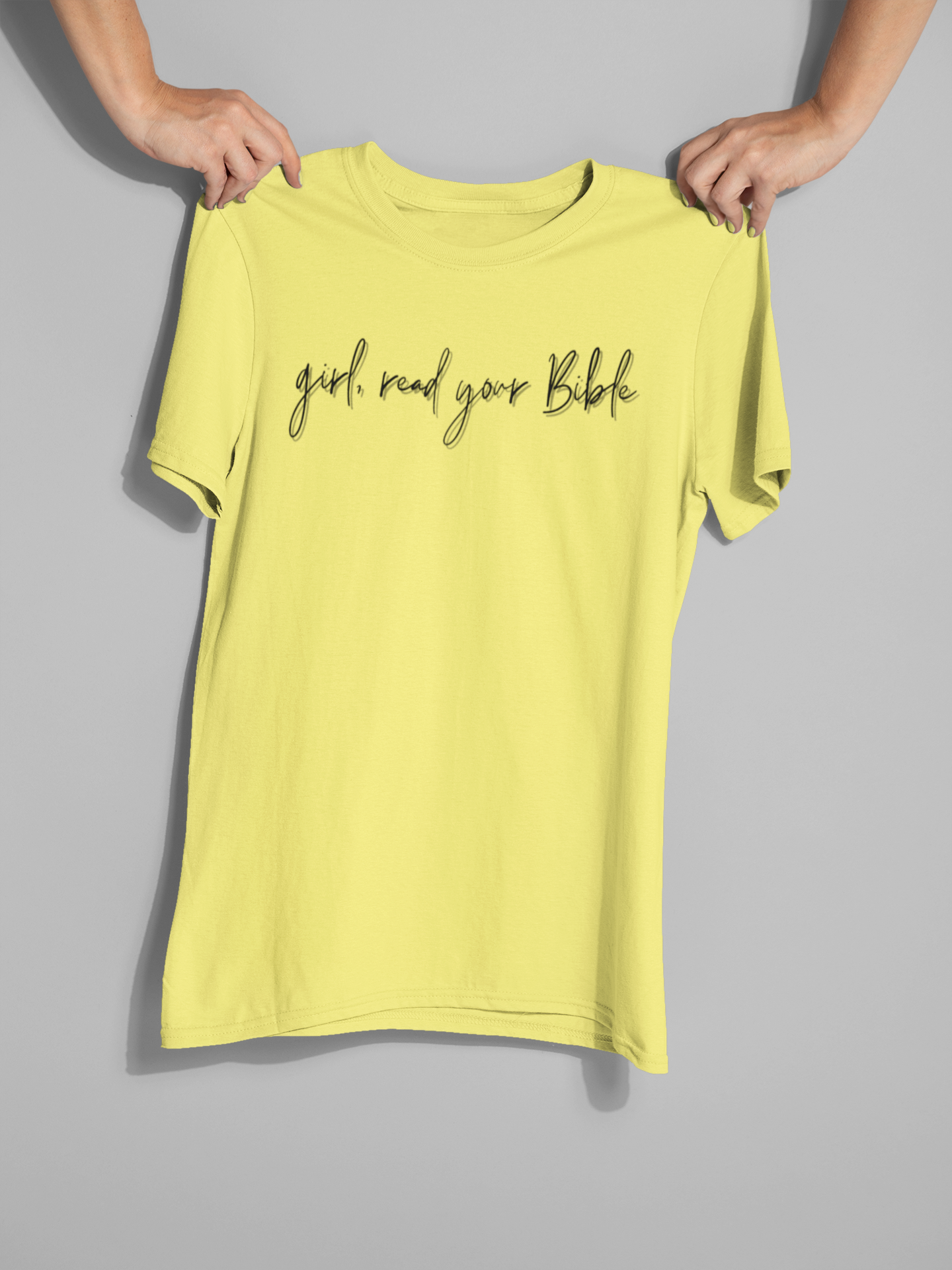 Girl, Read Your Bible