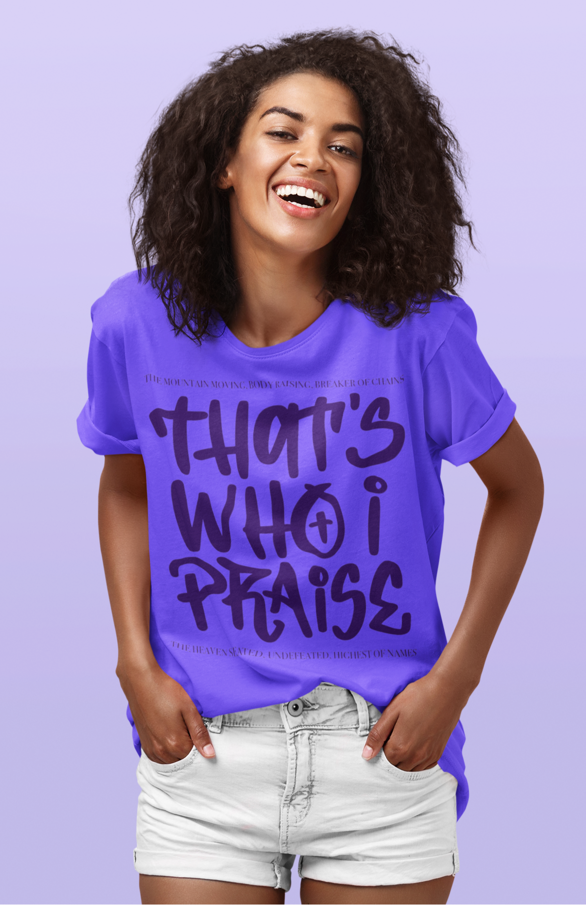 That's Who I Praise